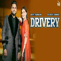 Drivery Gopi Talwara ft Gauri Virdi New Punjabi Songs 2022 By Gopi Talwara,Sudesh Kumari Poster